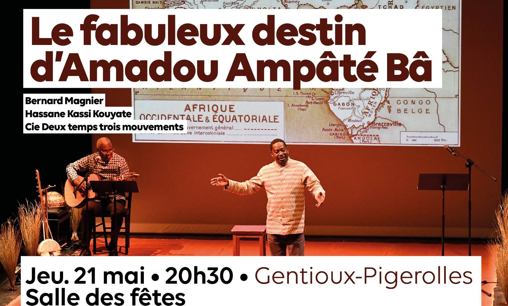Le Fabuleux destin d&rsquo;Amadou Ampâté Bâ » le 21 mai à 20h30