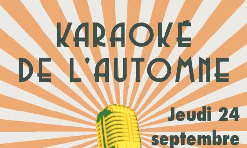 Karaoké de l&rsquo;automne à la Grande Gentiane